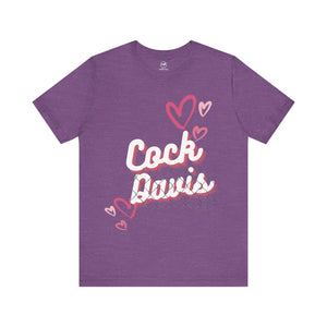 Cock Davis T-Shirt