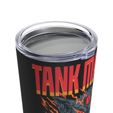 Load image into Gallery viewer, The Tank Magnus Tumbler
