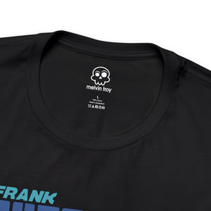 The Frank Sheckwin T-Shirt